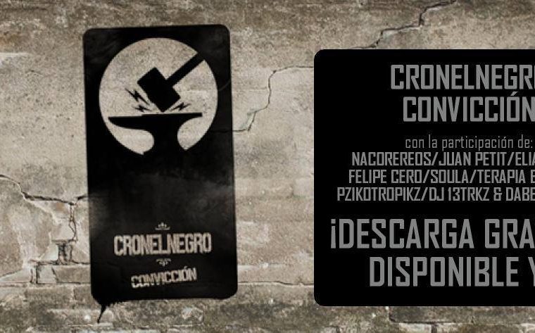 Cronelnegro presenta "Convicción"